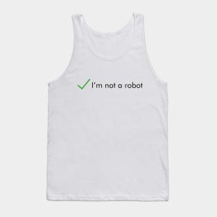 I'm not a robot Tank Top